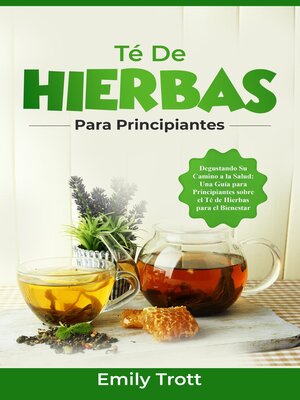 cover image of Té De  Hierbas  para principiantes
